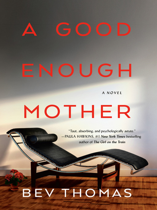 Title details for A Good Enough Mother by Bev Thomas - Wait list